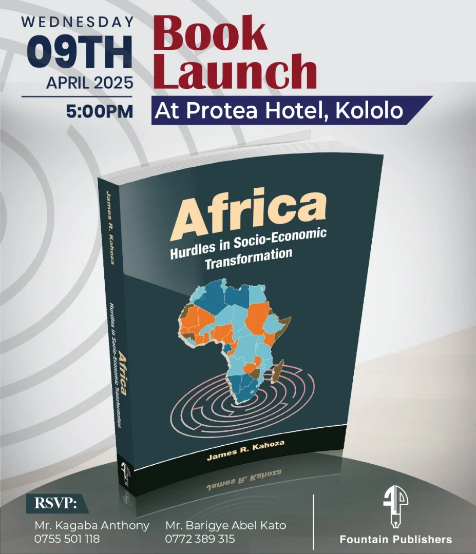 Former Auditor General James Kahoza questions Africa’s integration path in his 2025 book, urging economic reform and informed governance.